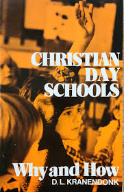 Christian Day Schools - Why and How (Used Copy)