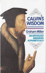 Calvin's Wisdom (Used Copy)