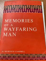 Memories of a Wayfaring Man (Used Copy)