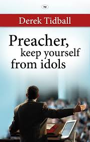 Preacher, Keep Yourself From Idols (Used Copy)