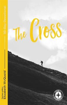 30 Day Devotional: The Cross