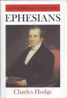 A Commentary on the Epistle to the Ephesians