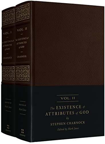 The Existence and Attributes of God (2-Volume Set): Updated and Unabridged