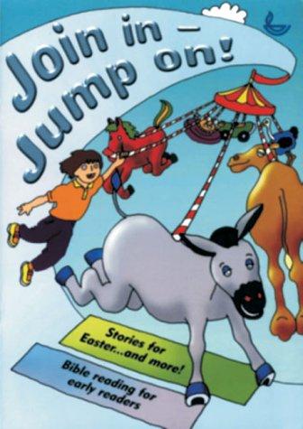 Join in - Jump On! Stories for Easter... and More