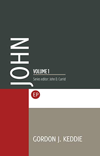 John Volume 1 (1:1 -12:50) EP Study Commentary