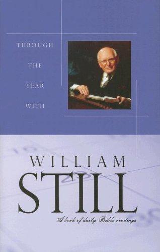Through the Year With William Still