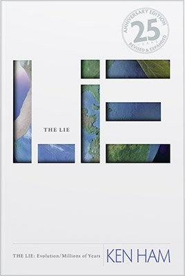 The Lie: Evolution (Revised & Expanded)
