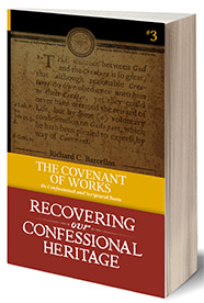 The Covenant of Works