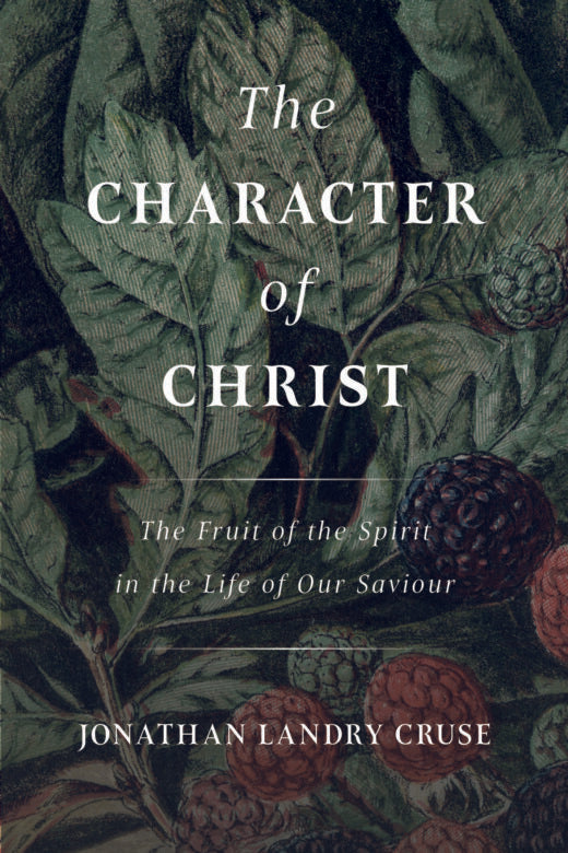 The Character of Christ
