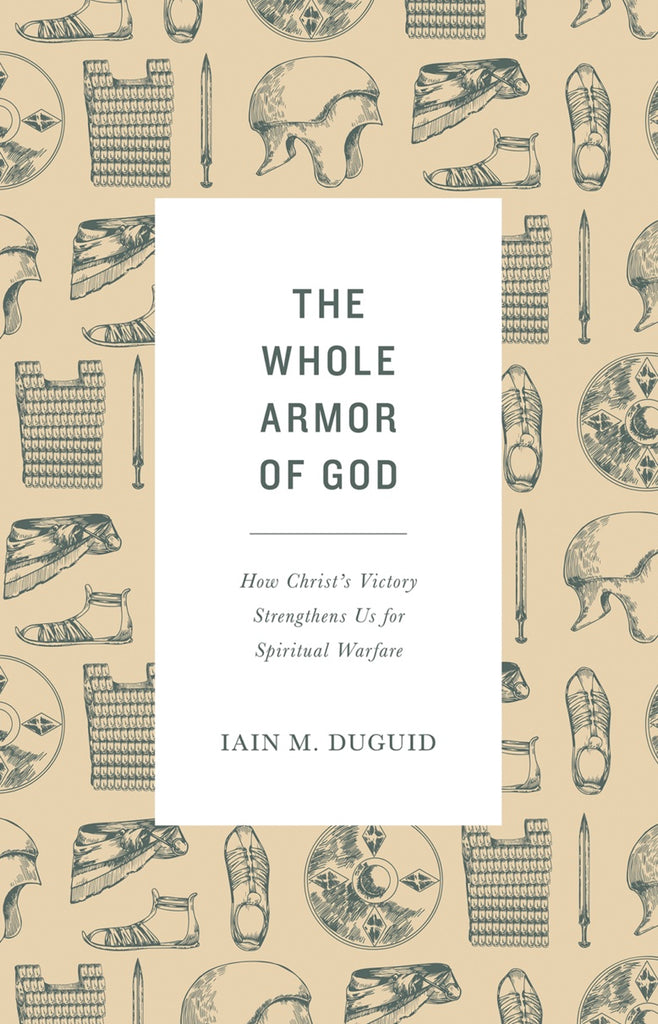 The Whole Armour of God