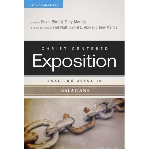 Christ-Centered Exposition Exalting Jesus in Galatians