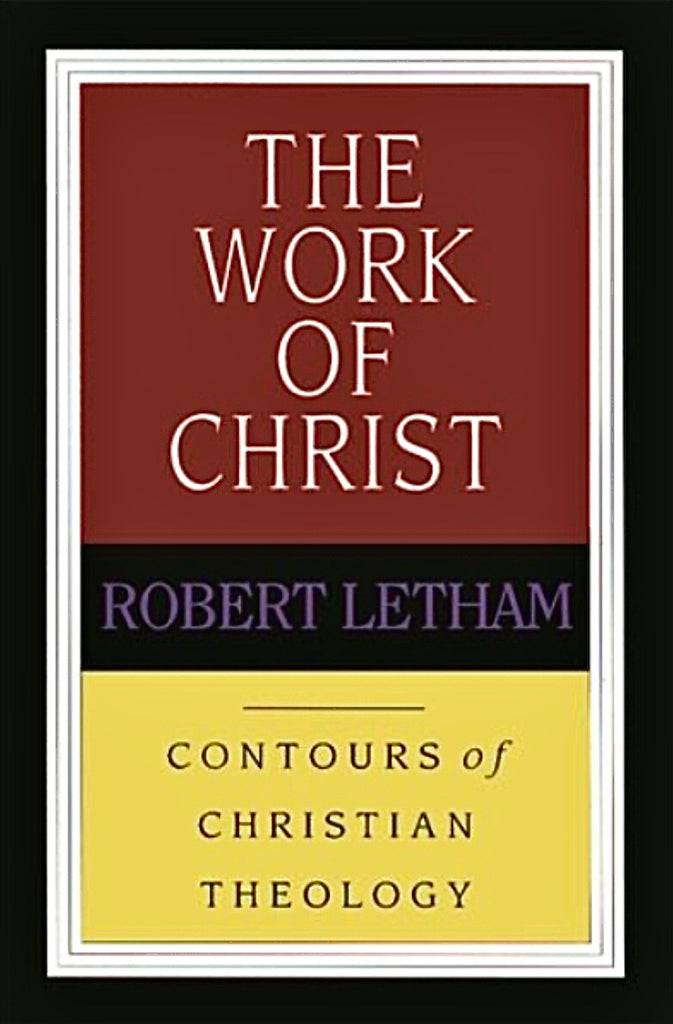 The Work of Christ