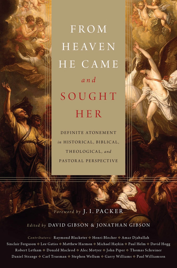 From Heaven He Came and Sought Her