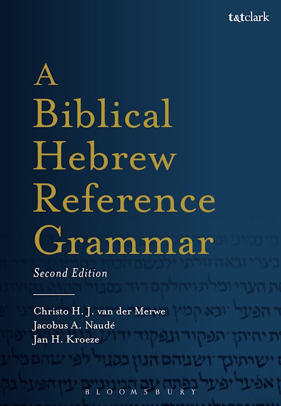 A Biblical Hebrew Reference Grammar