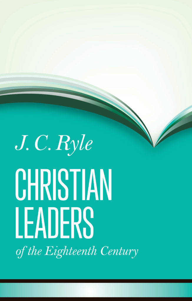 Christian Leaders of the 18th Century