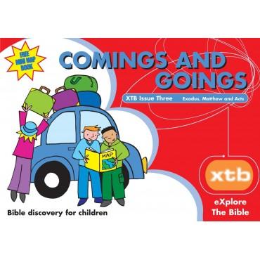 XTB #3 Comings and Goings
