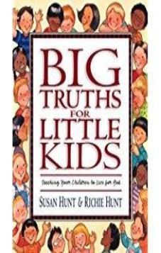 Big Truths for Little Kids