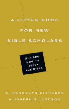 A Little Book for New Bible Scholars.