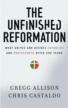 The Unfinished Reformation