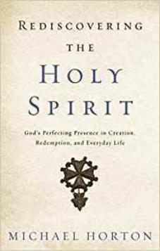 Rediscovering The Holy Spirit