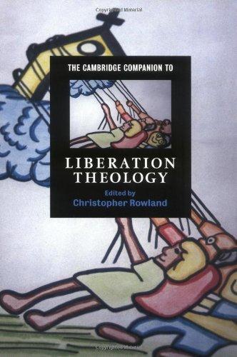 The Cambridge Companion to Liberation Theology