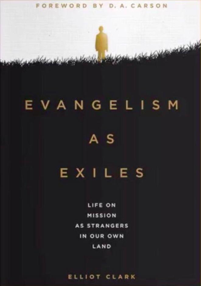 Evangelism As Exiles