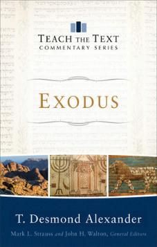 Exodus - Teach the Text Series