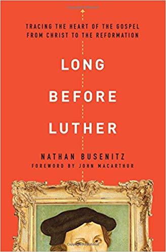 Long Before Luther