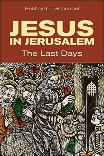 Jesus in Jerusalem - The Last Days