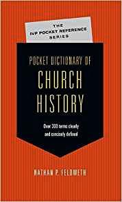 Pocket Dictionary of Church History