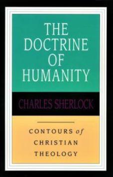 The Doctrine of Humanity