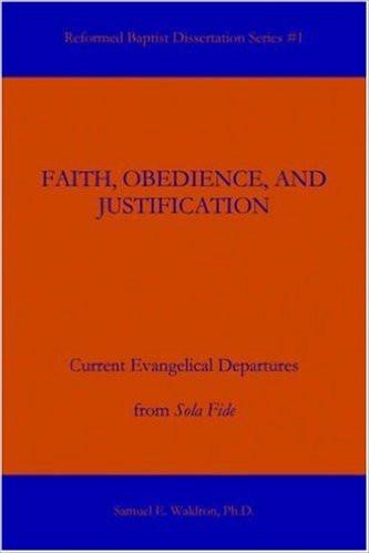 Faith, Obedience, and Justification