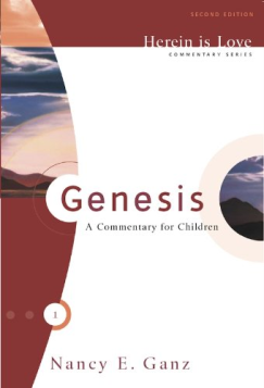 Genesis: A Commentary for Children (Herein Is Love)