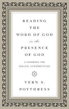 Reading the Word of God in the Presence of God