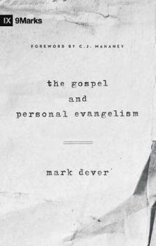 The Gospel and Personal Evangelism