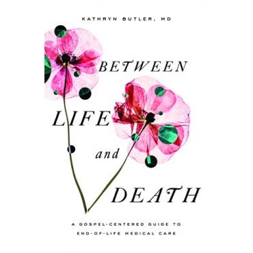 Between Life and Death