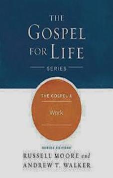The Gospel & Work