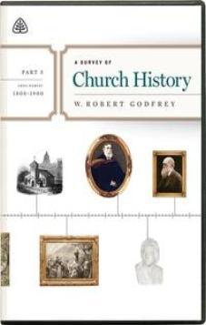 A Survey of Church History Part 5 - DVD