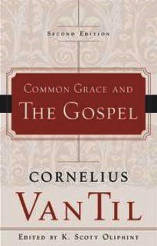 Common Grace and the Gospel
