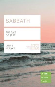 Sabbath: The Gift of Rest