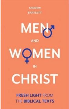Men and Women in Christ