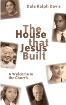 The House that Jesus Built