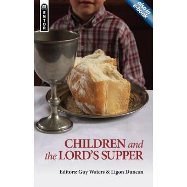 Children and the Lord's Supper