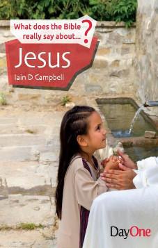 What Does the Bible Really Say About...Jesus?