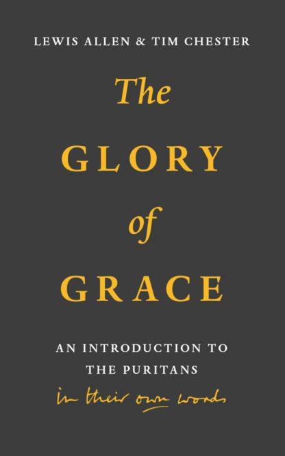 The Glory of Grace