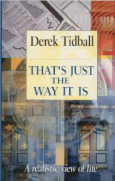 That's Just the Way It Is