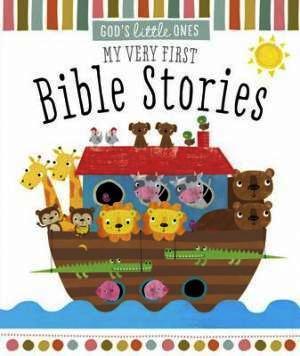 My Very First Bible Stories