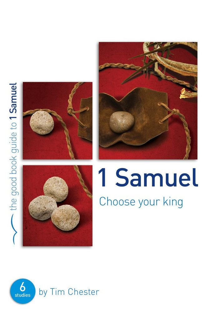 The Good Book Guide to 1 Samuel