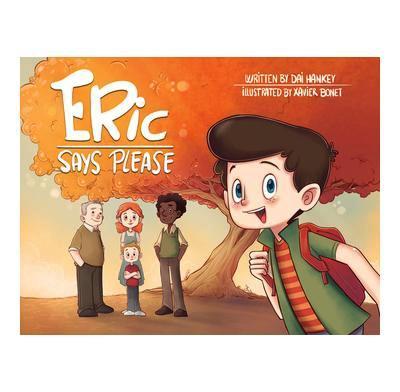 Eric Says Please