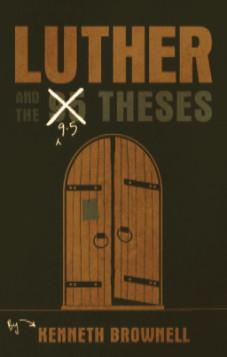 Luther and the 9.5 Theses